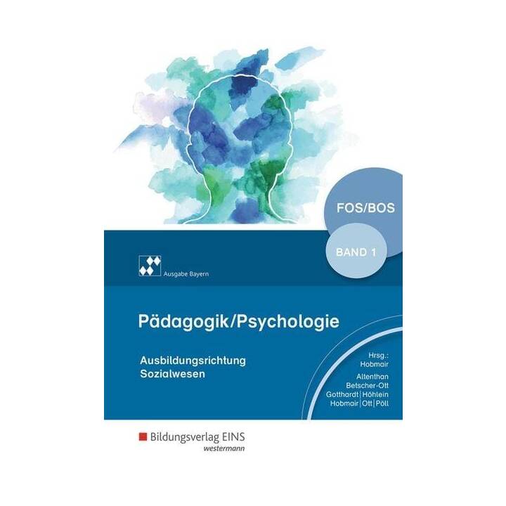 Pädagogik/Psychologie für die Berufliche Oberschule - Ausgabe Bayern