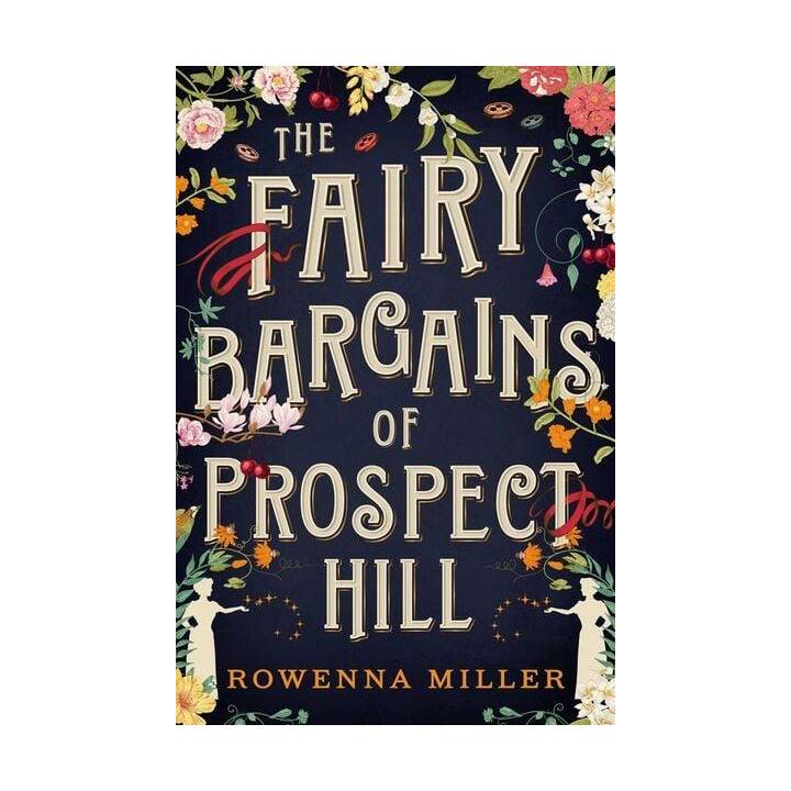 The Fairy Bargains of Prospect Hill