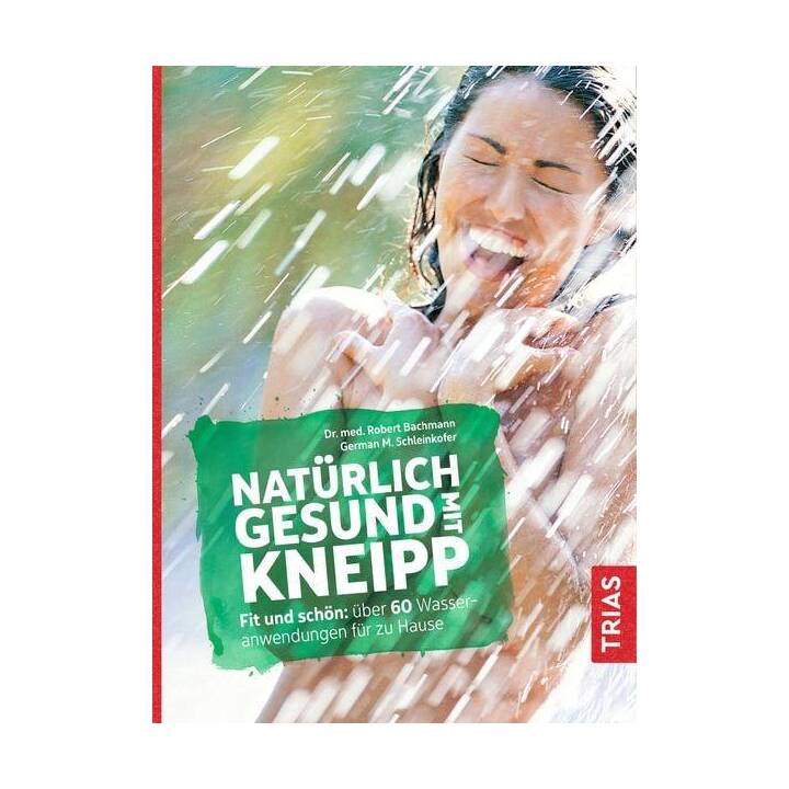 Natürlich gesund mit Kneipp