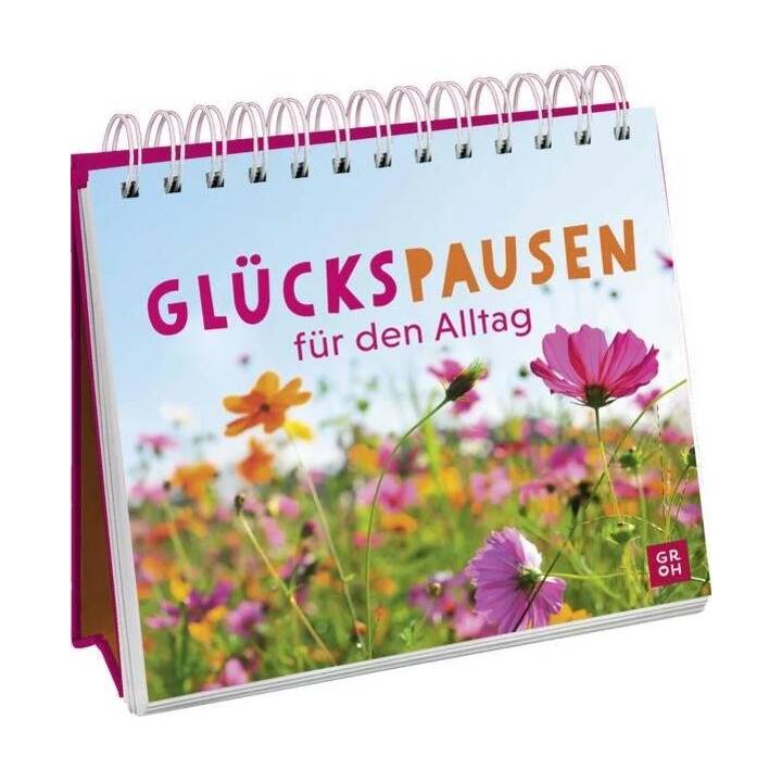 Glückspausen für den Alltag