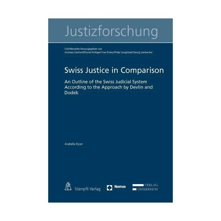 Swiss Justice in Comparison