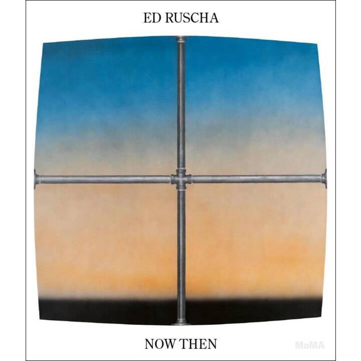 Ed Ruscha / Now Then