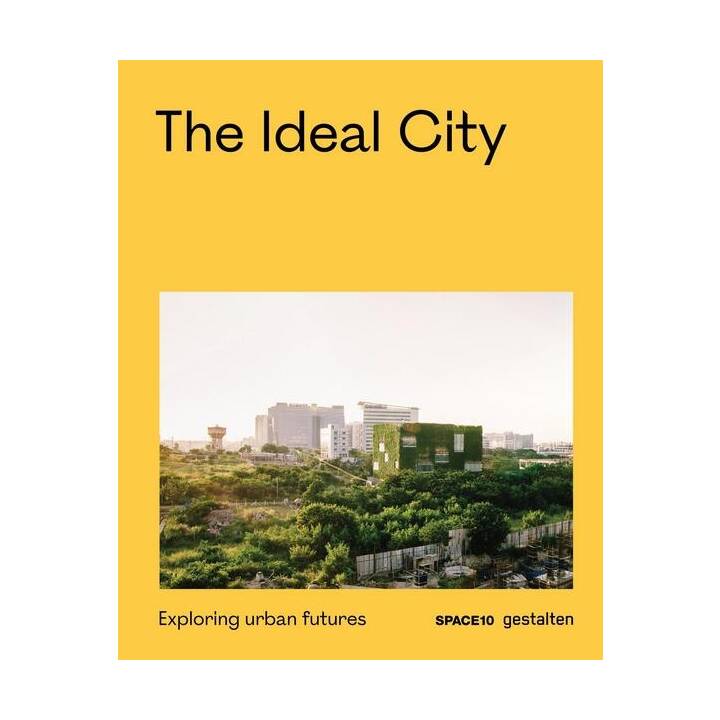 The Ideal City