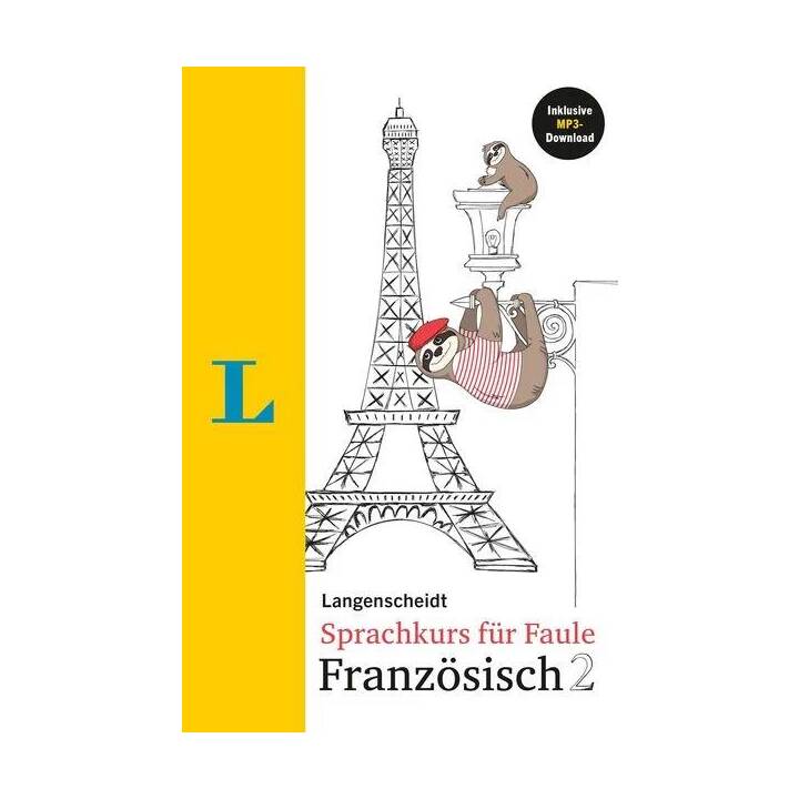 Langenscheidt Sprachkurs für Faule Französisch 2