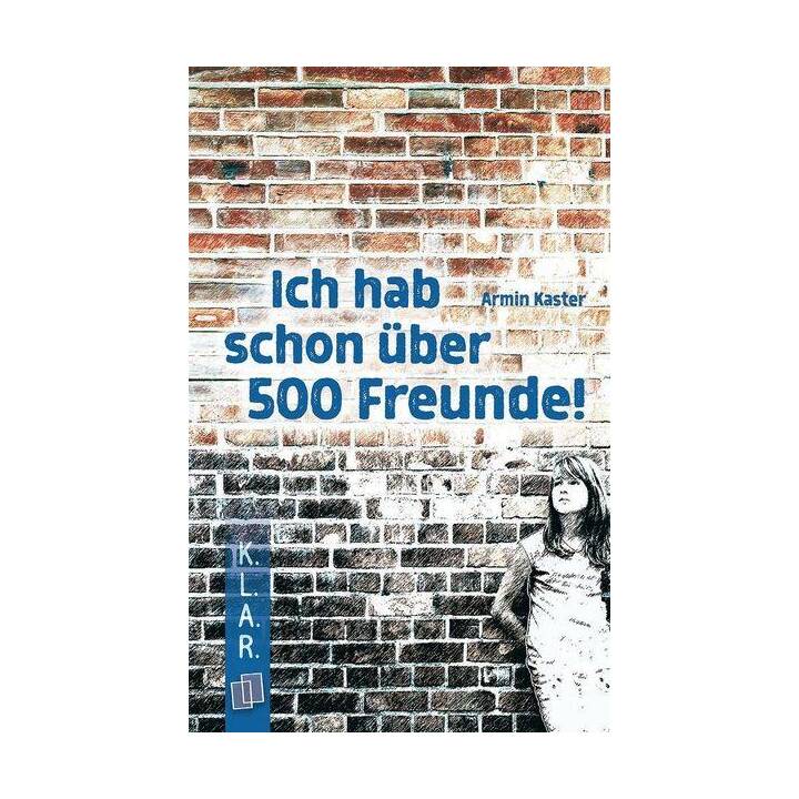 Ich hab schon über 500 Freunde!