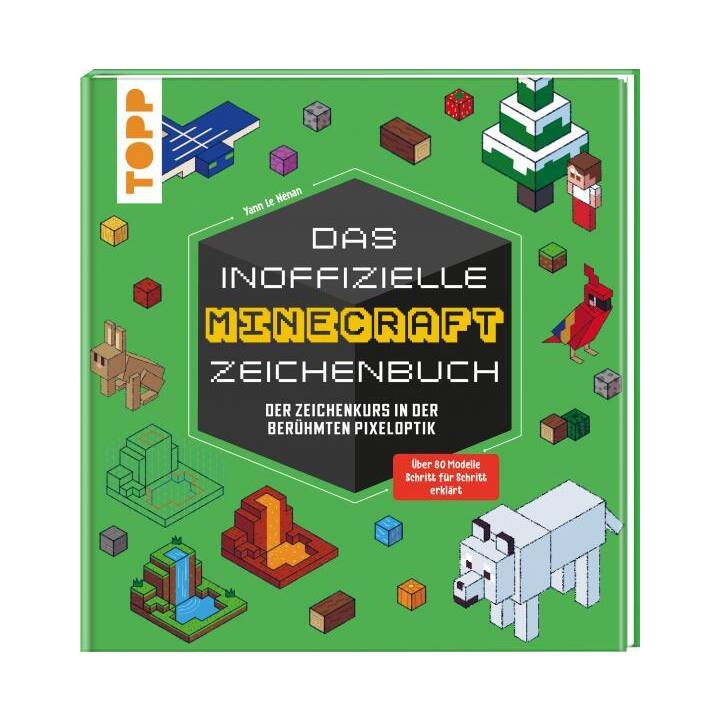 Das inoffizielle Minecraft-Zeichenbuch