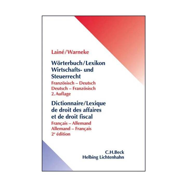 Wörterbuch / Lexikon Wirtschafts- und Steuerrecht