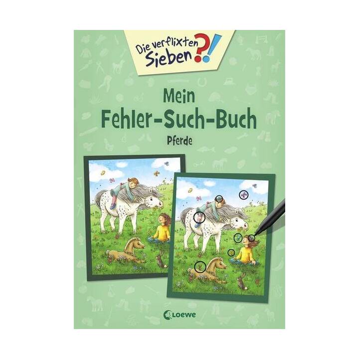 Die verflixten Sieben - Mein Fehler-Such-Buch - Pferde