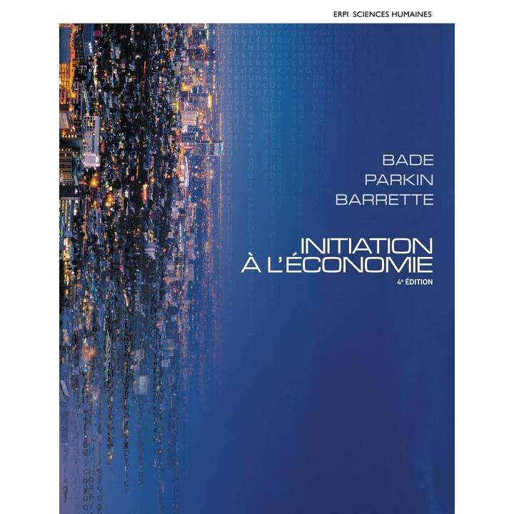 Initiation à l'économie, 4e édition