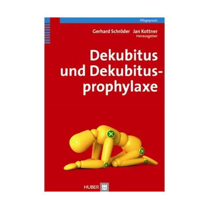Dekubitus und Dekubitusprophylaxe