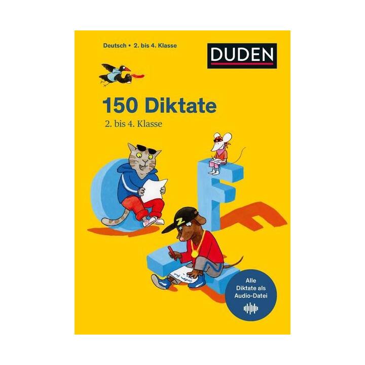 150 Diktate 2. bis 4. Klasse