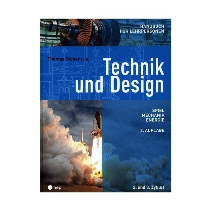Technik und Design - Handbuch für Lehrpersonen (Neuauflage 2022)