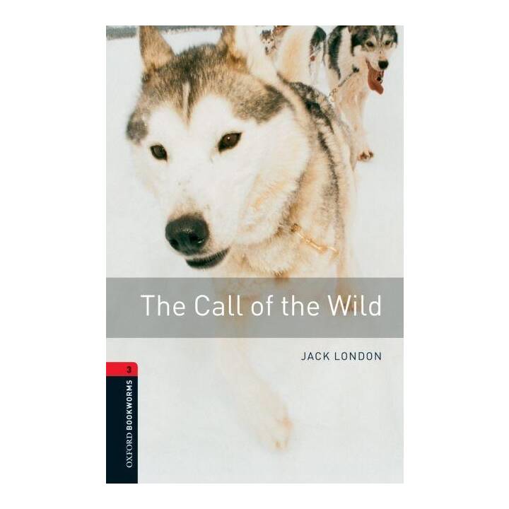 The Call of the Wild 8. Schuljahr, Stufe 2 - Neubearbeitung