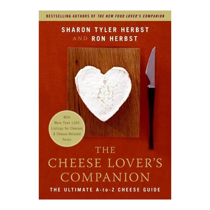 The Cheese Lover's Companion