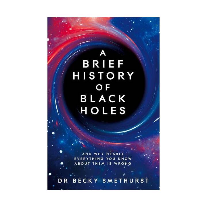 A Brief History of Black Holes