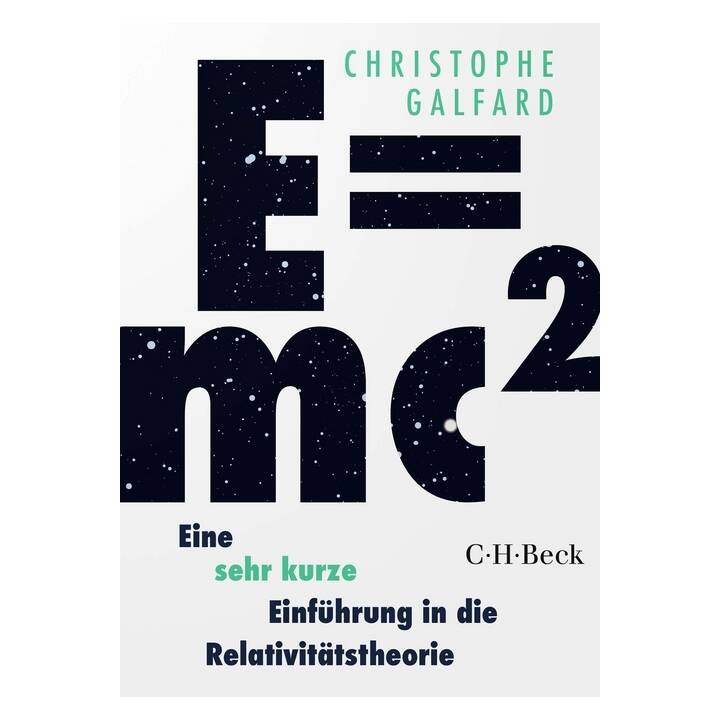 E=mc² - Eine sehr kurze Einführung in die Relativitätstheorie