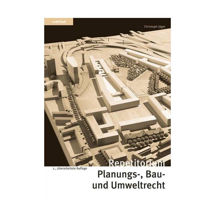 Repetitorium Planungs-, Bau- und Umweltrecht