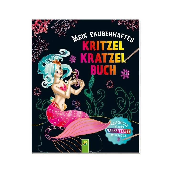 Mein zauberhaftes Kritzel-Kratzel-Buch