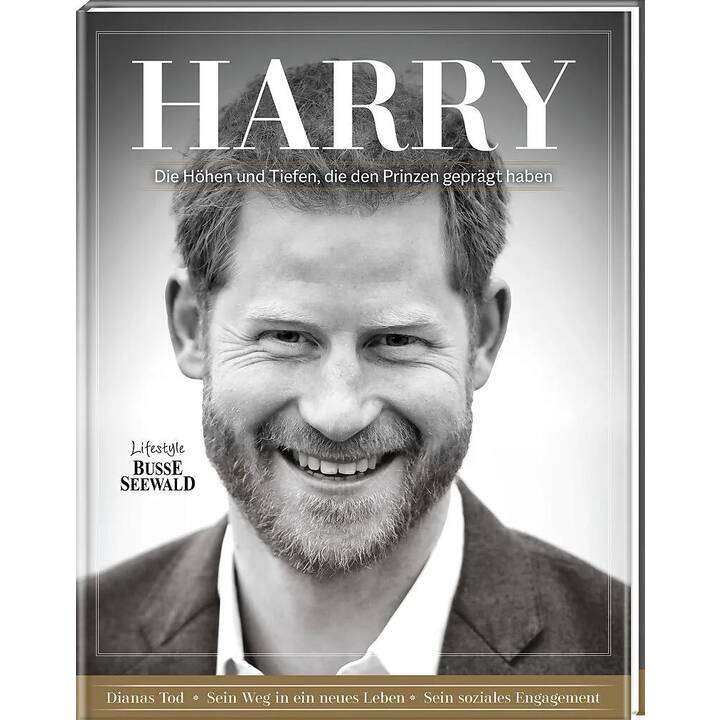 Harry. Die Höhen und Tiefen, die den Prinzen geprägt haben