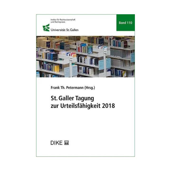 St. Galler Tagung zur Urteilsfähigkeit 2018