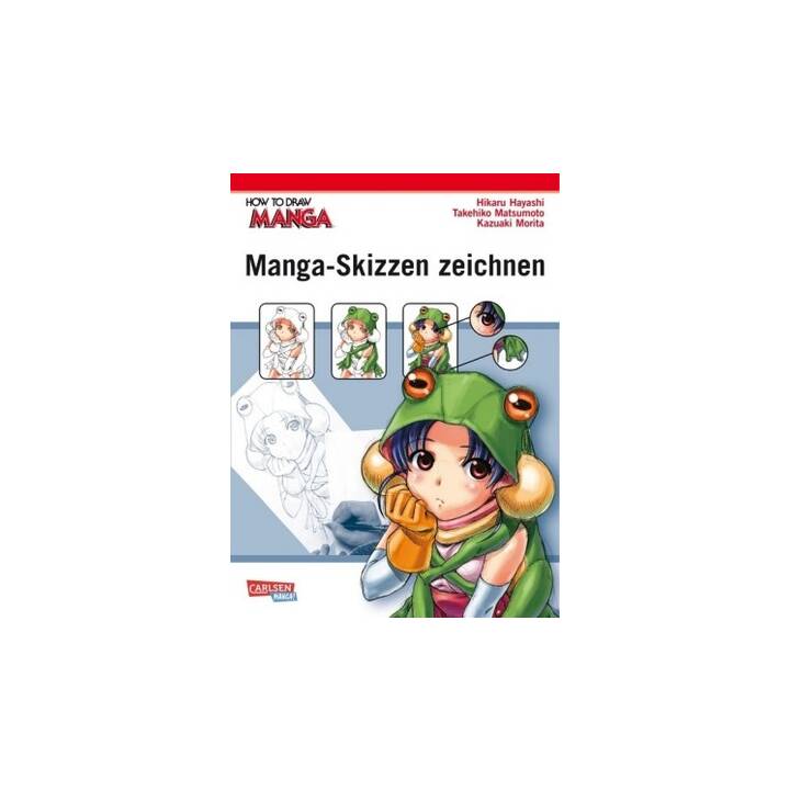 How To Draw Manga: Manga-Skizzen zeichnen