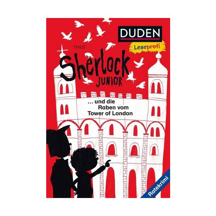 Sherlock Junior und die Raben vom Tower of London