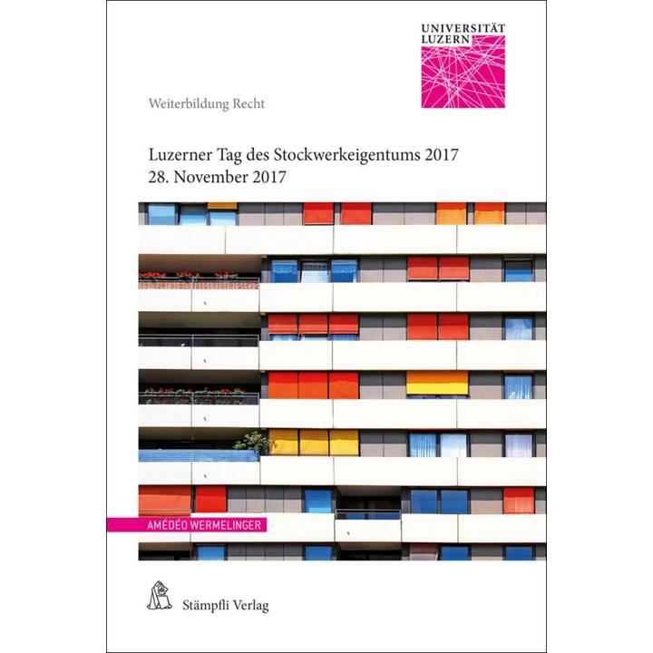 Luzerner Tag des Stockwerkeigentums 2017