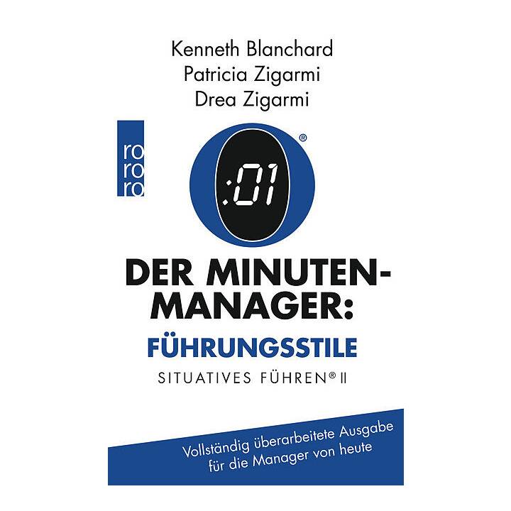 Der Minuten-Manager: Führungsstile