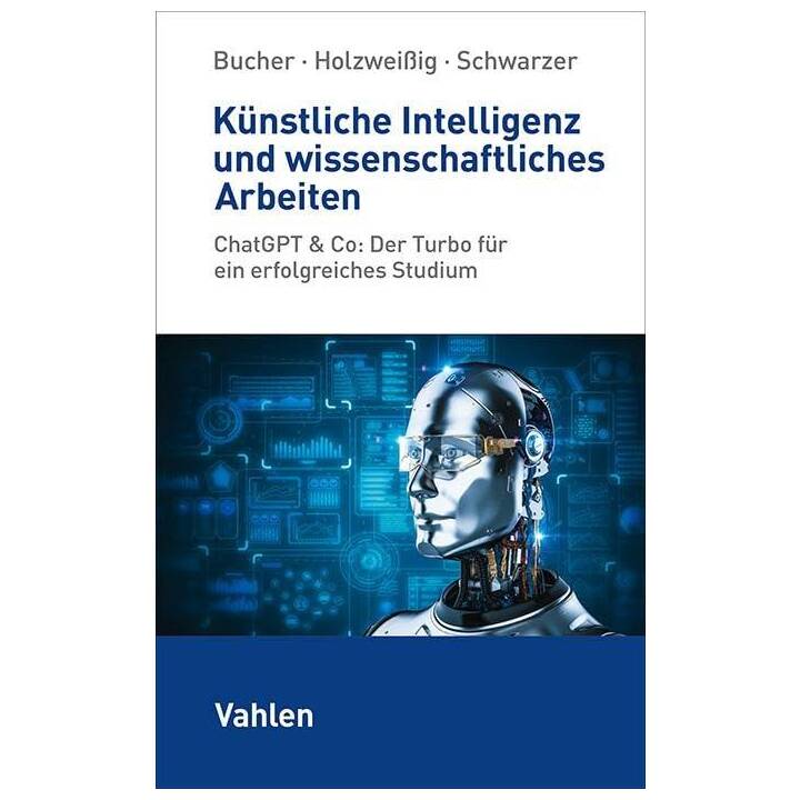 Künstliche Intelligenz und wissenschaftliches Arbeiten