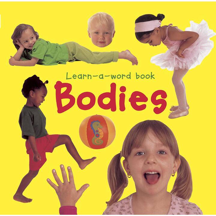 Learn-a-word Book: Bodies