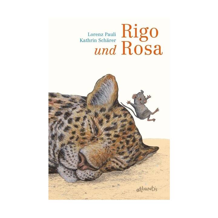 Rigo und Rosa. 28 Geschichten aus dem Zoo und dem Leben