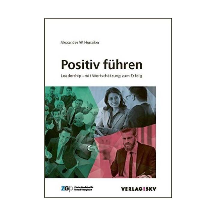 Positiv führen