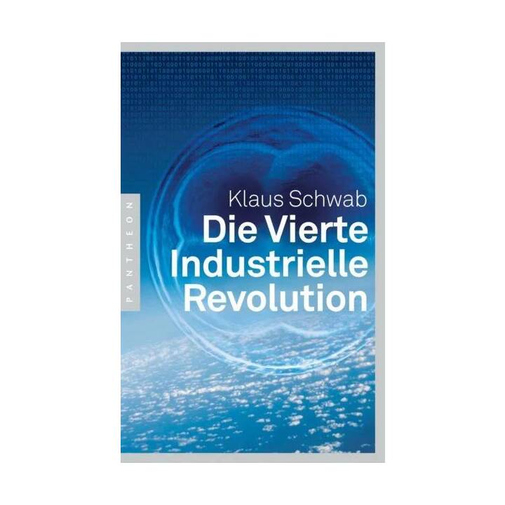 Die Vierte Industrielle Revolution