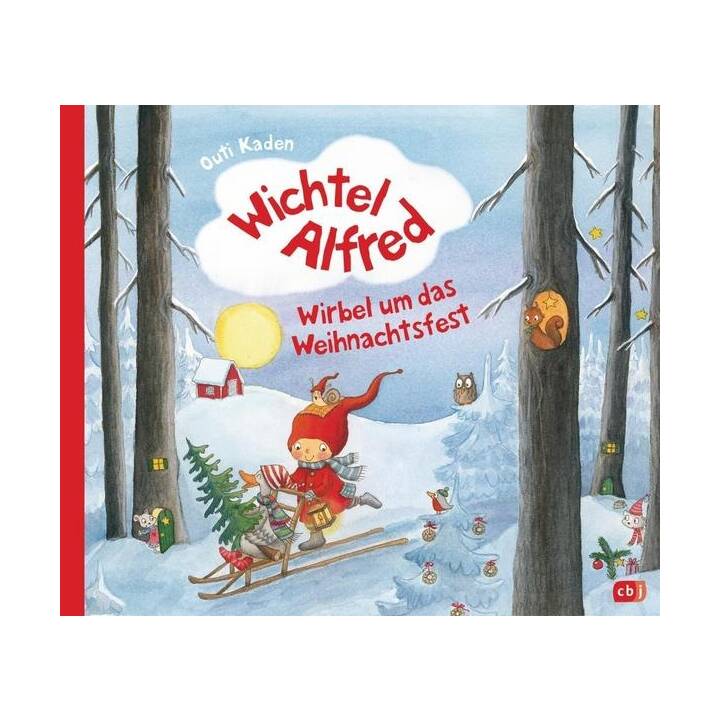 Wichtel Alfred - Wirbel um das Weihnachtsfest