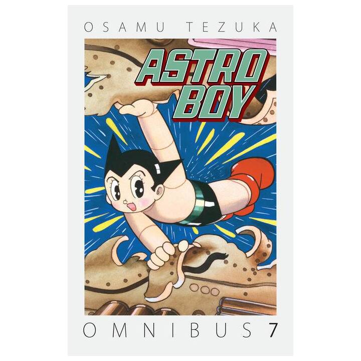 Astro Boy Omnibus Volume 7