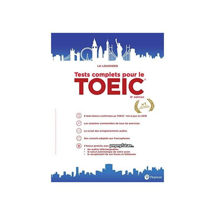 Tests complets pour le TOEIC, 6e édition