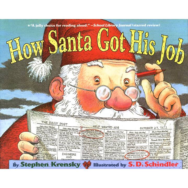 How Santa Got His Job