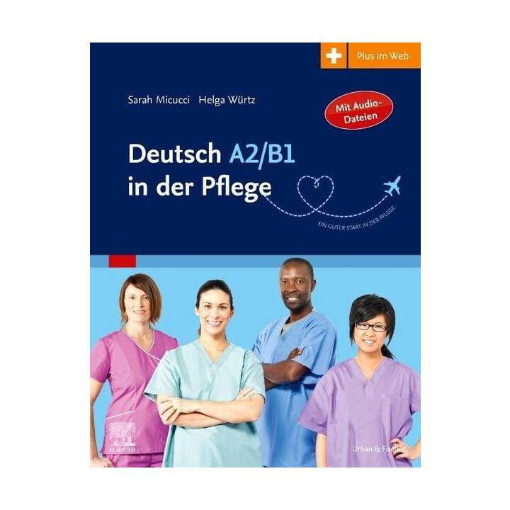 Deutsch A2/B1 in der Pflege