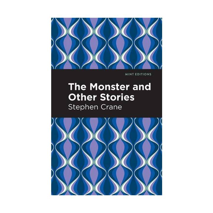 The Monster and Other Stories