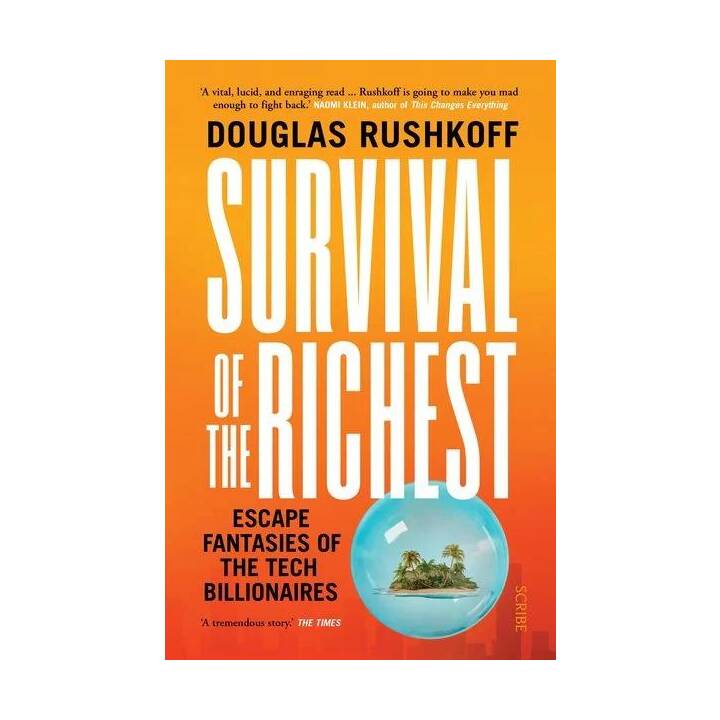 Survival of the Richest