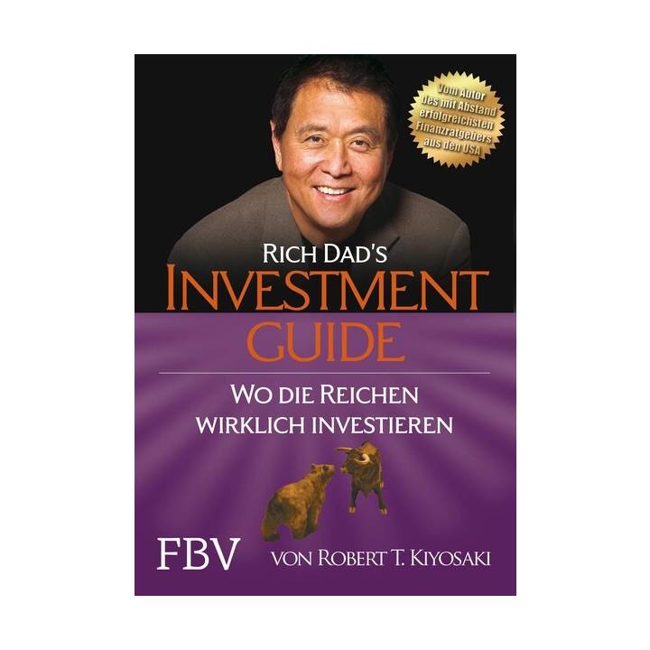 Rich Dad's Investmentguide