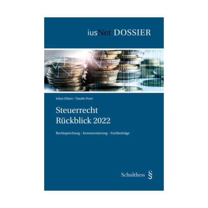 Steuerrecht Rückblick 2022