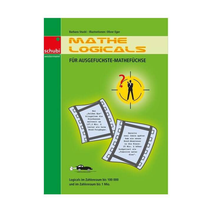 Mathe-Logicals für ausgefuchste Mathefüchse