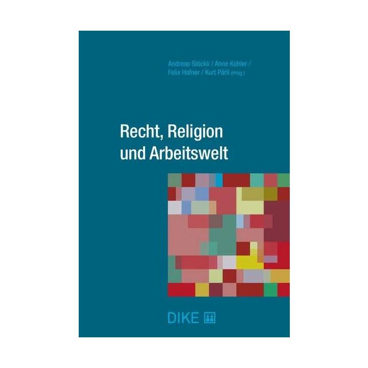 Recht, Religion und Arbeitswelt