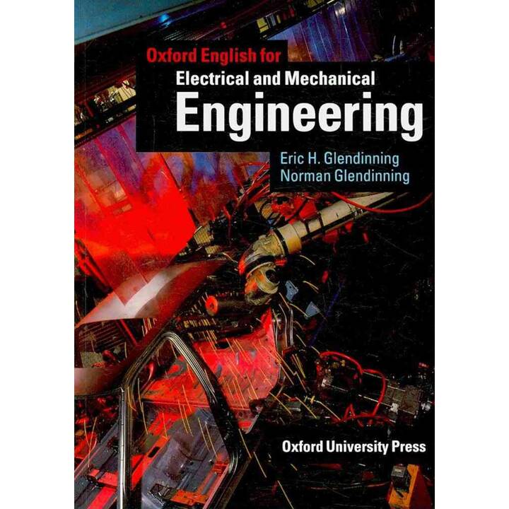 Oxford English for Electrical and Mechanical Engineering: Student's Book