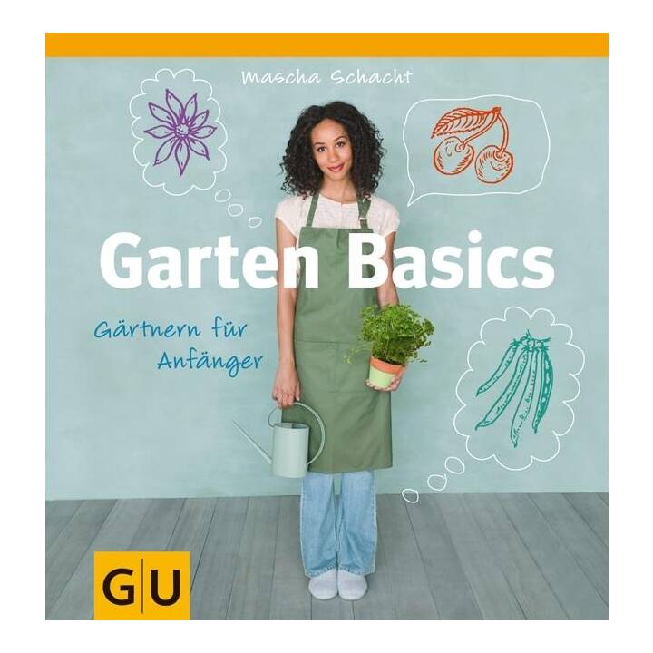 Garten Basics