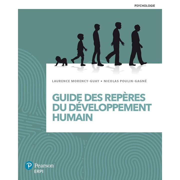 Guide des repères du développement humain - Manuel imprimé + Version numérique ÉTUDIANT (12 mois)