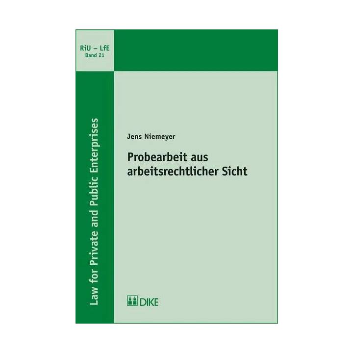 Probearbeit aus arbeitsrechtlicher Sicht