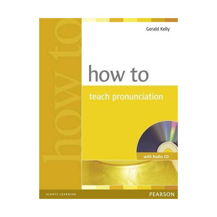 How To ... How to Teach Pronunciation