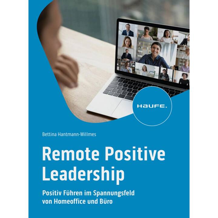 Remote Positive Leadership